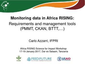 Monitoring data in Africa RISING: Requirements and management tools (PMMT, CKAN, BTTT,…)