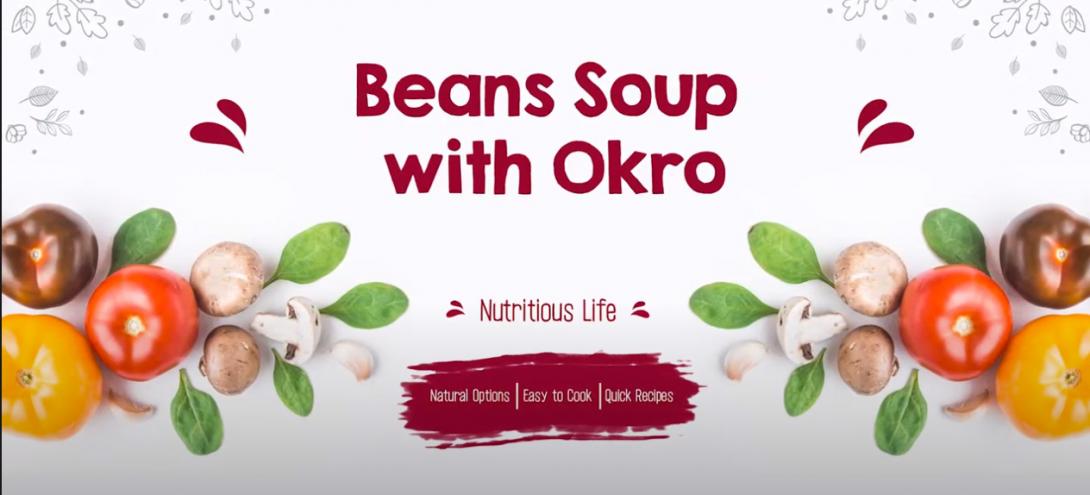 Training on Nutritious Food | Beans Soup with Okra | USAID 2021