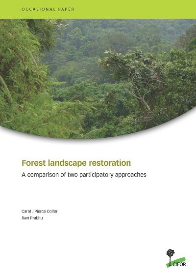 Forest landscape restoration: A comparison of two participatory approaches