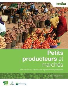Petits producteurs et marchés : La recherche au service des organisations paysannes