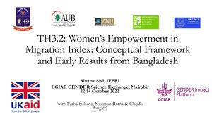 TH3.2: Women's Empowerment in Migration Index: Conceptual Framework and Early Results from Bangladesh
