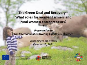 WE4.3: The Green Deal and Recovery - What roles for women farmers and rural women entrepreneurs?