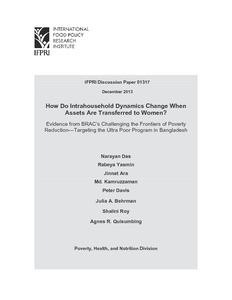 How do intrahousehold dynamics change when assets are transferred to women? Evidence from BRAC’s challenging the frontiers of poverty reduction—targeting the ultra poor program in Bangladesh
