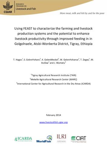 Using FEAST to characterize the farming and livestock production systems and the potential to enhance livestock productivity through improved feeding in in Golgolnaele, Atsbi-Wonberta District, Tigray, Ethiopia