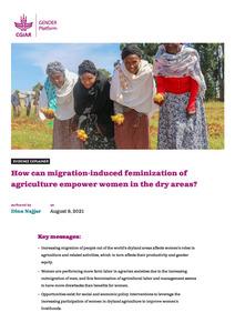 How can migration-induced feminization of agriculture empower women in the dry areas?
