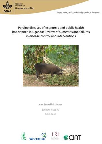 Porcine diseases of economic and public health importance in Uganda: Review of successes and failures in disease control and interventions