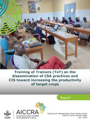 Training of Trainers (ToT) on the dissemination of CSA practices and CIS toward increasing the productivity of target crops