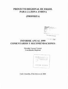 Proyecto Regional de Frijol para la Zona Andina (PROFRIZA): Informe Anual 1999