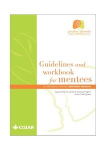 Guidelines and Workbook for Mentees