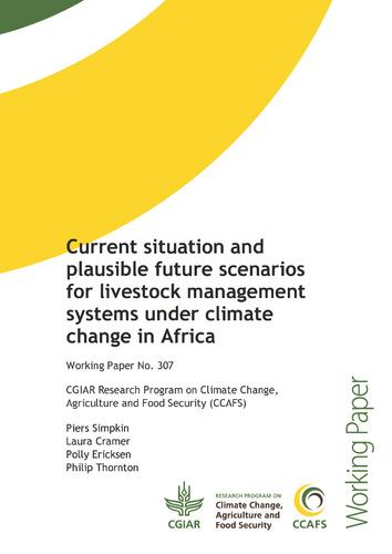 Current situation and plausible future scenarios for livestock management systems under climate change in Africa