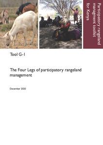 Participatory rangeland management toolkit for Kenya, Tool G-1: The Four Legs of Participatory Rangeland Management.