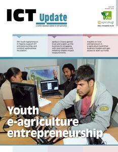 ICT Update 83: Youth e-agriculture entrepreneurship