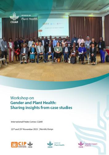 The workshop on Gender and Plant Health: Sharing insights from case studies