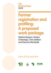 Farmer registration and profiling: A proposed work package