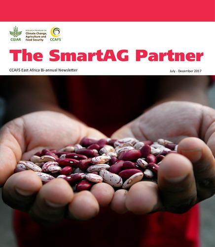 The SmartAG partner: CCAFS East Africa Bi-annual Newsletter, July - December 2017