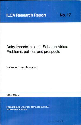 Dairy imports into sub-Saharan Africa: Problems, policies and prospects