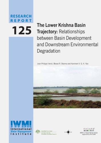 The lower Krishna Basin trajectory: relationships between basin development and downstream environmental degradation