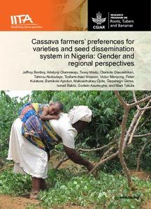 Cassava farmers' preferences for varieties and seed dissemination system in Nigeria: gender and regional perspectives