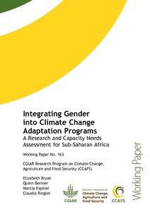 Integrating Gender into Climate Change Adaptation Programs: A Research and Capacity Needs Assessment for Sub-Saharan Africa
