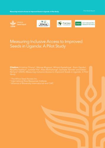 Measuring inclusive access to improved seeds in Uganda: A pilot study