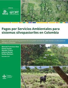 Pagos por Servicios Ambientales para sistemas silvopastoriles en Colombia