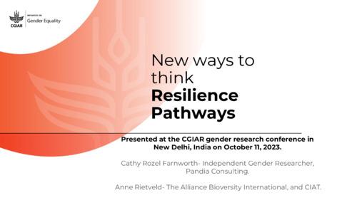 New ways to think Resilience Pathways