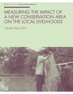 Measuring the impact of a new conservation area on the local livelihoods