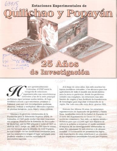 Estaciones experimentales de Quilichao y Popayán : 25 años de investigación