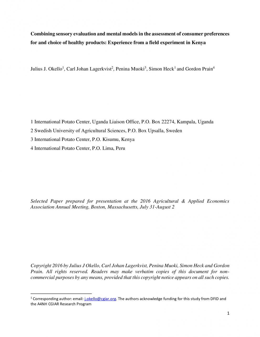 Combining sensory evaluation and mental models in the assessment of consumer preferences for and choice of healthy products: experience from a field experiment in Kenya.