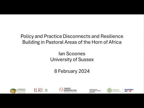 Policy and practice disconnects and resilience building in pastoral areas of the Horn of Africa