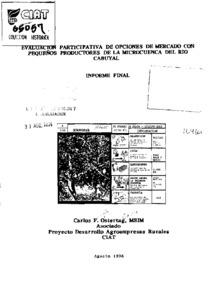 Evaluación participativa de opciones de mercado con pequeños productores de la microcuenca del río Cabuyal: Informe final