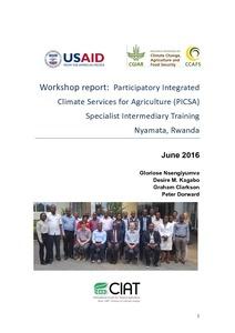 Participatory Integrated Climate Services for Agriculture (PICSA) Specialist Intermediary Training in Nyamata, Rwanda