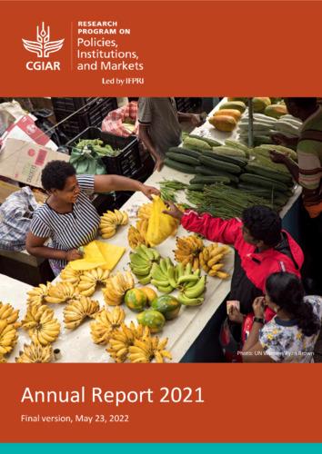 Annual report 2021: CGIAR Research Program on Policies, Institutions, and Markets (PIM)