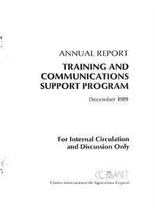 Training and Communications Support Program Annual Report 1989