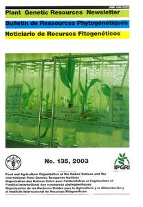 Plant Genetic Resources Newsletter: No. 135, September 2003