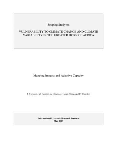 Scoping study on vulnerability to climate change and climate variability in the greater Horn of Africa: Mapping impacts and adaptive capacity