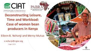 Deconstructing leisure time and workload: Case of women bean producers in Kenya