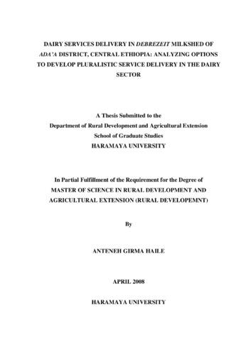 Dairy services delivery in Debrezeit milkshed of Ada'a District, Central Ethiopia: analyzing options to develop pluralistic service delivery in the dairy sector