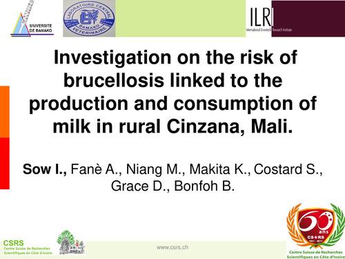 Investigation on the risk of brucellosis linked to the production and consumption of milk in rural Cinzana, Mali