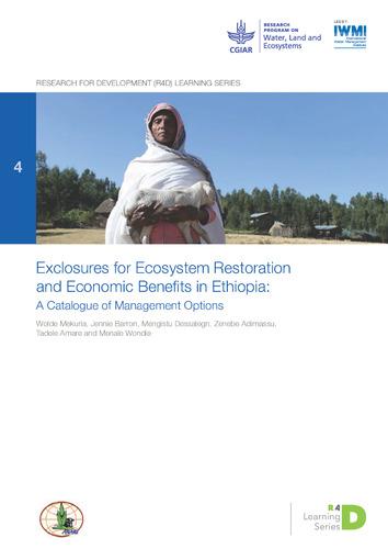 Exclosures for ecosystem restoration and economic benefits in Ethiopia: a catalogue of management options
