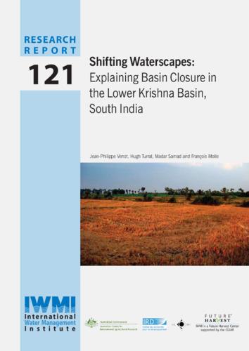 Shifting waterscapes: explaining basin closure in the Lower Krishna Basin, South India