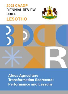 Africa Agriculture Transformation Scorecard: performance and lessons. Lesotho