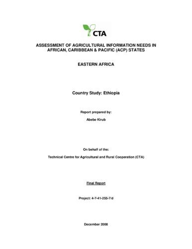 Assessment of Agricultural information needs in African, Caribbean & Pacific (ACP) States: Country Study Ethiopia