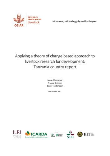 Applying a theory of change based approach to livestock research for development: Tanzania country report