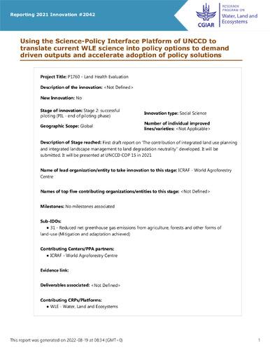 Using the Science-Policy Interface Platform of UNCCD to translate current WLE science into policy options to demand driven outputs and accelerate adoption of policy solutions