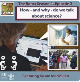 The Boma: How - and why - do we talk about science?