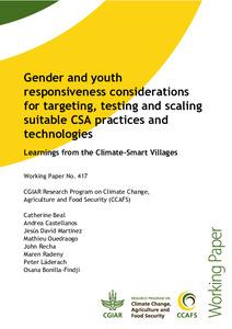 Gender and youth responsiveness considerations for targeting, testing and scaling suitable CSA practices and technologies: Learnings from the Climate-Smart Villages