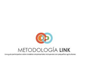 Metodología LINK: una guía participativa para modelos empresariales incluyentes con pequeños agricultores