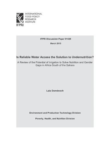 Is reliable water access the solution to undernutrition? A review of the potential of irrigation to solve nutrition and gender gaps in Africa South of the Sahara