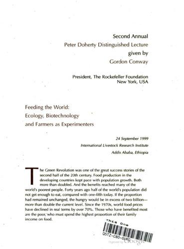 Feeding the world: Ecology, biotechnology and farmers as experimenters: Second annual Peter Doherty distinguished lecture, Addis Ababa, Ethiopia, 24 September 1999